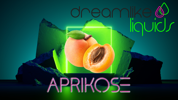 Dreamy - Aprikose 10ml Aroma