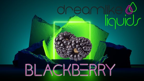 Dreamy - Blackberry 10ml Aroma