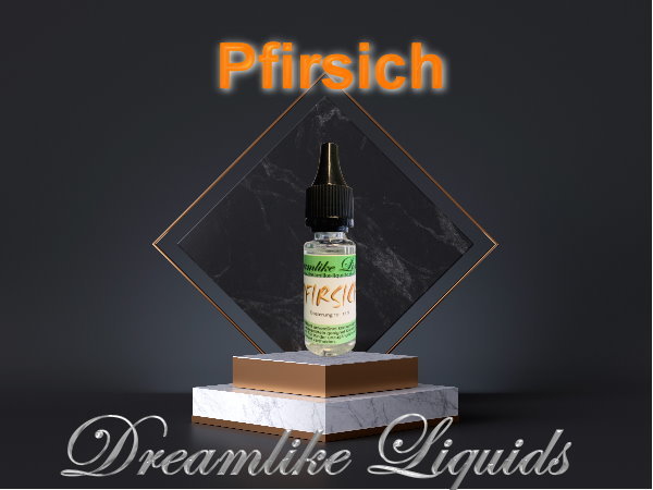 Dreamy - Pfirsich 10ml Aroma