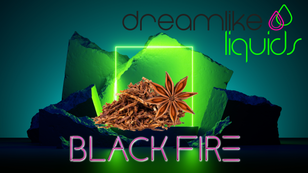 Dreamy - Black Fire 10ml Aroma ST